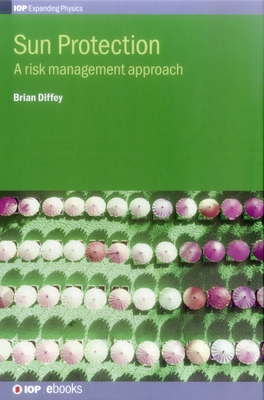 Sun Protection: A risk management approach 0750313781 Book Cover