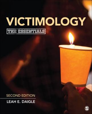 Victimology: The Essentials 1506388515 Book Cover