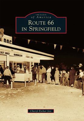 Route 66 in Springfield 0738583766 Book Cover