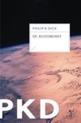 Dr. Bloodmoney 0547572522 Book Cover