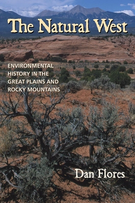 The Natural West: Environmental History in the ... 080613304X Book Cover