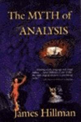 The Myth of Analysis B000LZ8WPY Book Cover