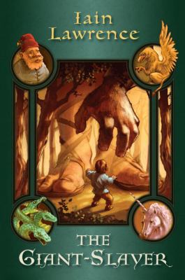 The Giant-Slayer 0385733763 Book Cover