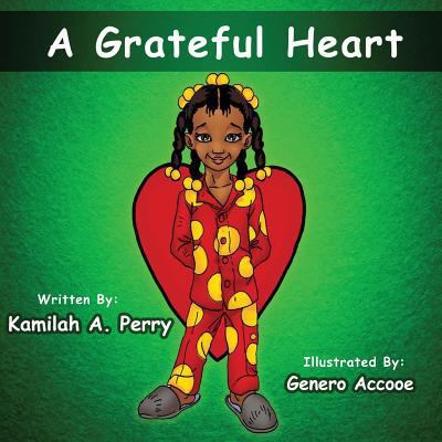 A Grateful Heart 1937269736 Book Cover