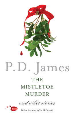 The Mistletoe Murder and Other Stories 0345812042 Book Cover