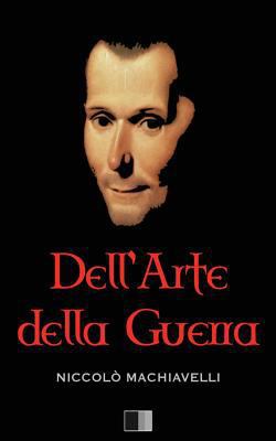 Dell'arte della guerra (Annotated) [Italian] 1534936327 Book Cover