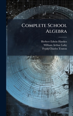 Complete School Algebra 1023779420 Book Cover