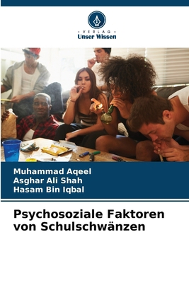 Psychosoziale Faktoren von Schulschwänzen [German] 620910407X Book Cover
