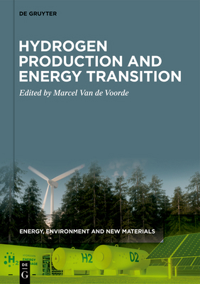 Hydrogen Production and Energy Transition 3110596229 Book Cover