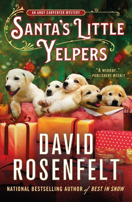 Santa's Little Yelpers: An Andy Carpenter Mystery 125082883X Book Cover