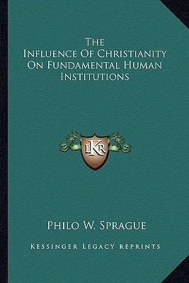 The Influence Of Christianity On Fundamental Hu... 1163176540 Book Cover