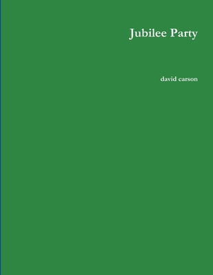 Jubilee Party 1329589327 Book Cover