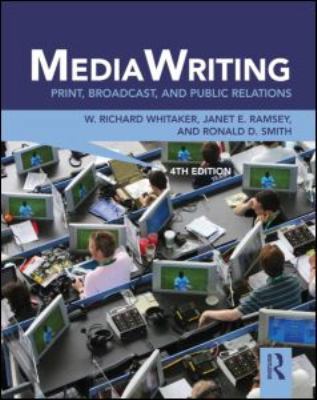 MediaWriting: Print, Broadcast, and Public Rela... 0415888034 Book Cover