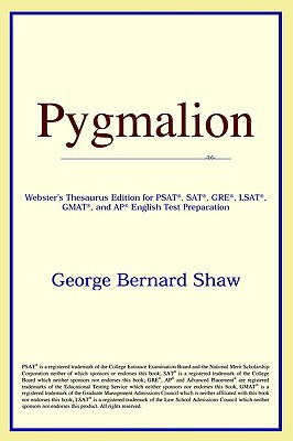 Pygmalion (Webster's Thesaurus Edition) 0497010011 Book Cover