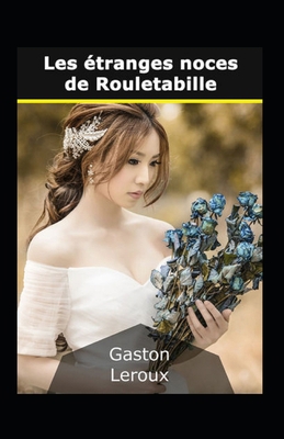 Les ?tranges noces de Rouletabille Annot? [French]            Book Cover
