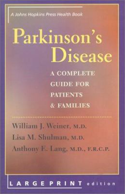 Parkinson's Disease: A Complete Guide for Patie... [Large Print] 0801868807 Book Cover