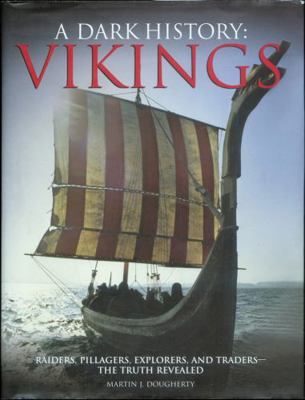 Vikings, a Dark History 1435146514 Book Cover