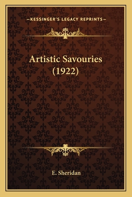 Artistic Savouries (1922) 1163960071 Book Cover