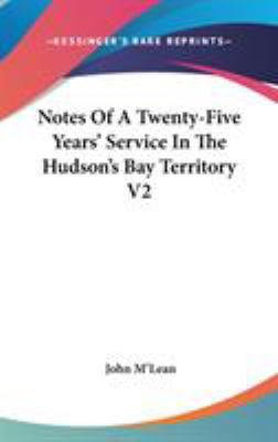 Notes Of A Twenty-Five Years' Service In The Hu... 0548197598 Book Cover
