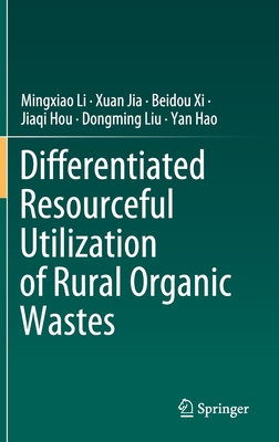 Differentiated Resourceful Utilization of Rural... 9811527113 Book Cover