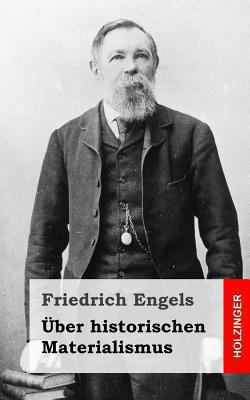 Über historischen Materialismus [German] 1492106135 Book Cover