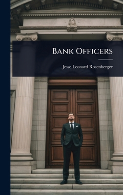 Bank Officers 1023602830 Book Cover