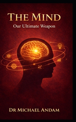 The Mind: Our Ultimate Weapon B0GQZ56F5R Book Cover