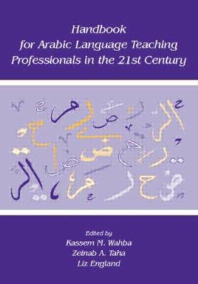 Handbook for Arabic Language Teaching Professio... 0805851011 Book Cover