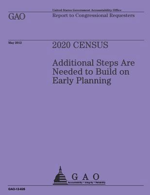 2020 Census: Additional Steps are Needed to Bui... 1492104728 Book Cover