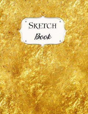 Sketch Book: Gold Sketchbook Scetchpad for Draw... 1073355845 Book Cover