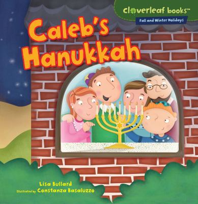 Caleb's Hanukkah 0761385878 Book Cover