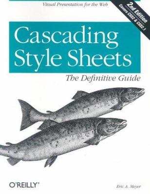 Cascading Style Sheets: The Definitive Guide 0596005253 Book Cover