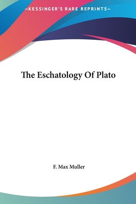 The Eschatology Of Plato 1161555811 Book Cover