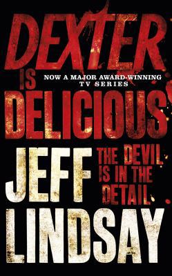 Dexter is Delicious 1409136280 Book Cover