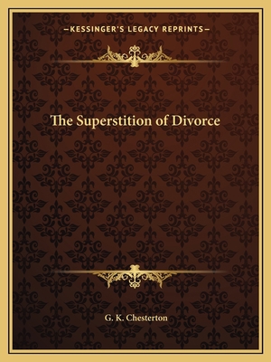 The Superstition of Divorce 1162615974 Book Cover