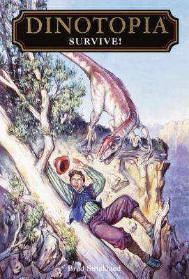 Survive (Dinotopia, No. 13) 0375811087 Book Cover
