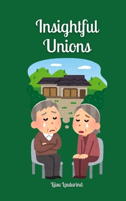 Insightful Unions 9916872449 Book Cover