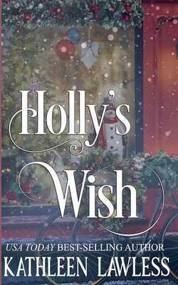 Holly's Wish 1989873715 Book Cover