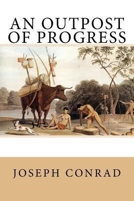 An Outpost of Progress 1979984395 Book Cover