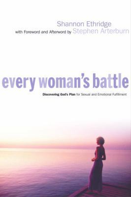 Every Woman's Battle: Discovering God's Plan fo... 1578566851 Book Cover