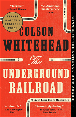 The Underground Railroad 1531184634 Book Cover