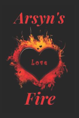 Arsyn's Fire 1090778309 Book Cover
