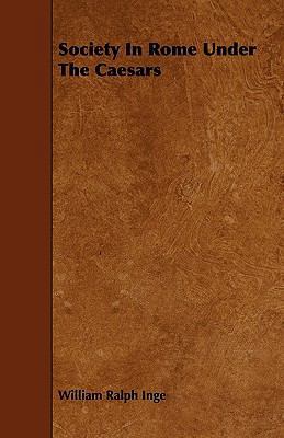 Society In Rome Under The Caesars 1444674986 Book Cover