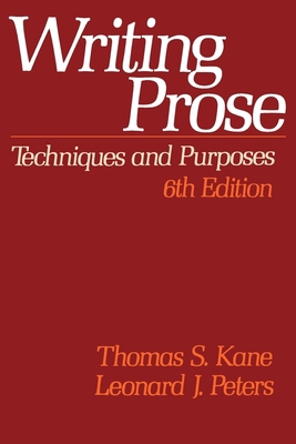 Writing Prose: Techniques and Purposes, 6th Edi... 0195036786 Book Cover