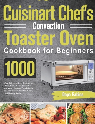 Cuisinart Chef's Convection Toaster Oven Cookbo... 1639351787 Book Cover