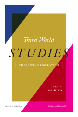 Third World Studies: Theorizing Liberation 1478026448 Book Cover