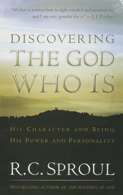 Discovering the God Who Is: His Character and B... 0801018293 Book Cover