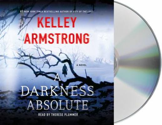 A Darkness Absolute: A Rockton Novel 1427282617 Book Cover