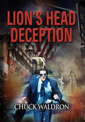 Lion's Head Deception 1626463670 Book Cover