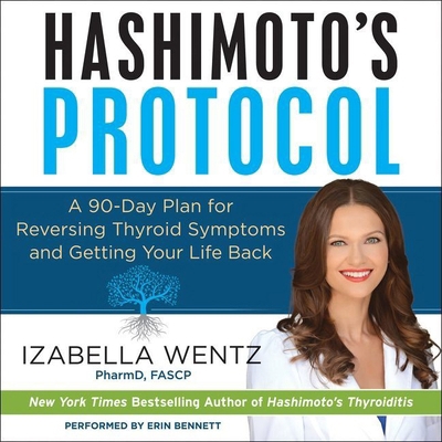 Hashimoto's Protocol: A 90-Day Plan for Reversi... 147085497X Book Cover